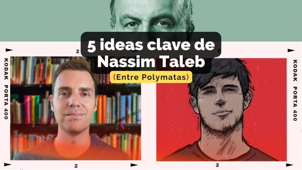 Ideas clave Nassim Taleb